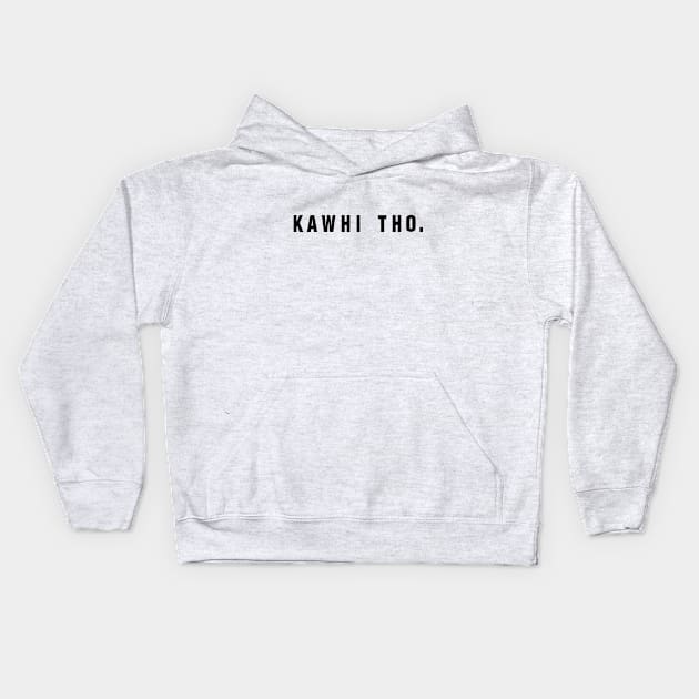 Kawhi Tho. (Black Font) Kids Hoodie by opiester